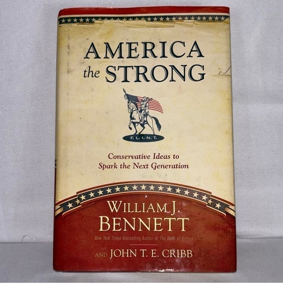 Hardcover: America the Strong: Conservative Ideas to Spark the Next Generation - Picture 1 of 4